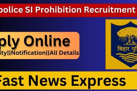 Bihar police SI Prohibition Recruitment 2023